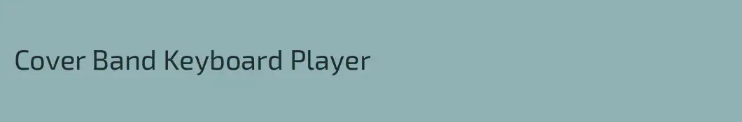Cover Band Keyboard Player